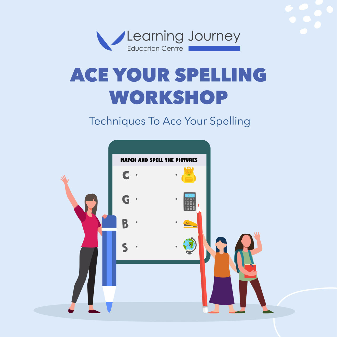 Ace Your Spelling Workshop (P1-P3) - The Online English Classroom